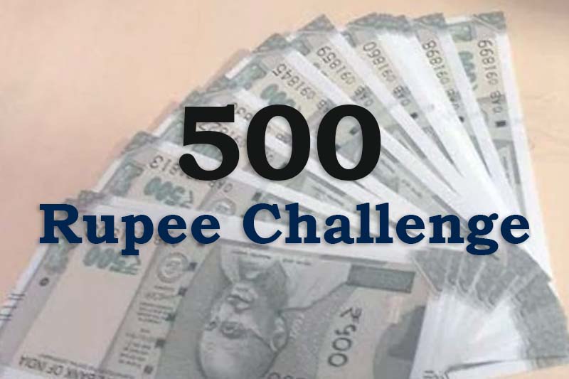 500RupeeChallenge